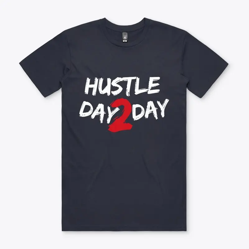 Hustle day 2 day