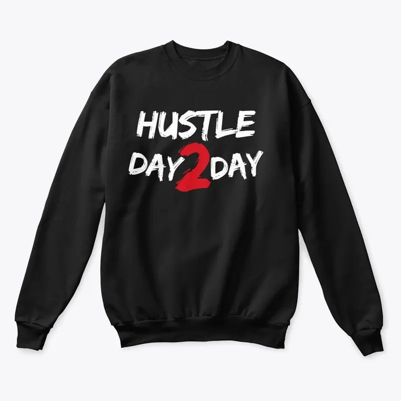 Hustle day 2 day